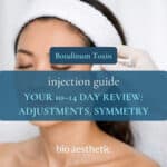 2 Week Botox Review in Singapore: Adjustments, Symmetry & Next Steps Bio Aesthetic Laser Clinic article thumbnail